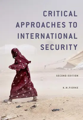 Fierke |  Critical Approaches to International Security | Buch |  Sack Fachmedien