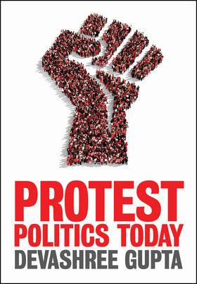 Gupta |  Protest Politics Today | Buch |  Sack Fachmedien