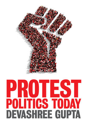 Gupta |  Protest Politics Today | Buch |  Sack Fachmedien