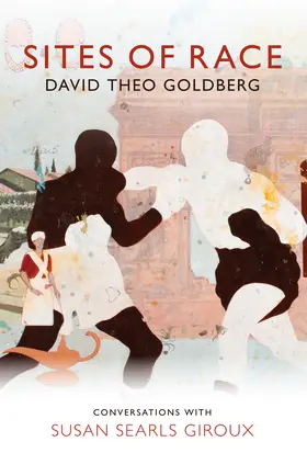 Goldberg |  Sites of Race | Buch |  Sack Fachmedien