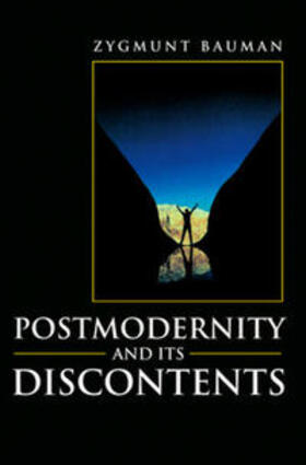 Bauman |  Postmodernity and its Discontents | eBook | Sack Fachmedien