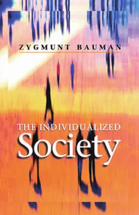 Bauman |  The Individualized Society | eBook | Sack Fachmedien