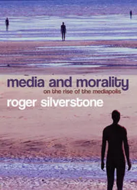 Silverstone |  Media and Morality | eBook | Sack Fachmedien