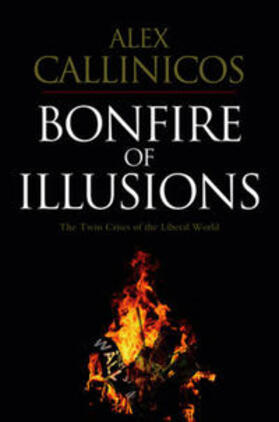 Callinicos |  Bonfire of Illusions | eBook | Sack Fachmedien