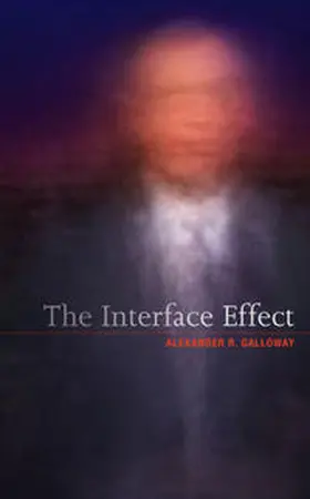 Galloway | The Interface Effect | E-Book | sack.de