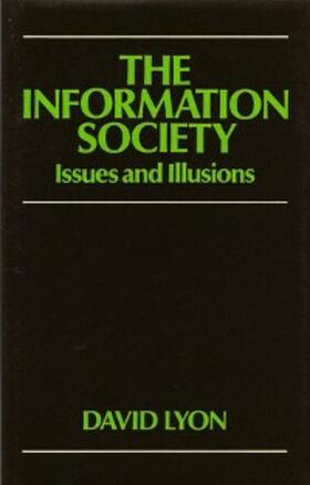 Lyon |  The Information Society | eBook | Sack Fachmedien