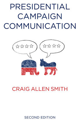 Smith |  Presidential Campaign Communication | Buch |  Sack Fachmedien