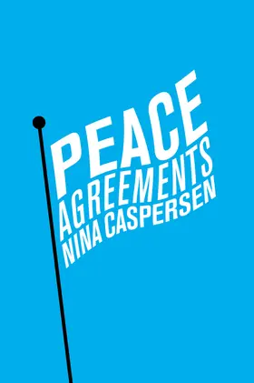 Caspersen |  Peace Agreements | Buch |  Sack Fachmedien