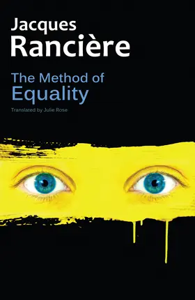 Rancière |  The Method of Equality | Buch |  Sack Fachmedien