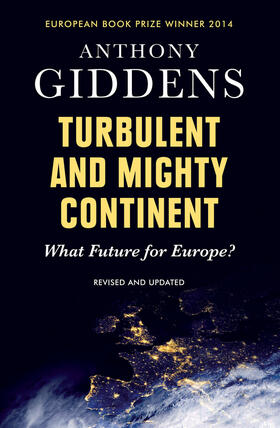 Giddens |  Turbulent and Mighty Continent | Buch |  Sack Fachmedien