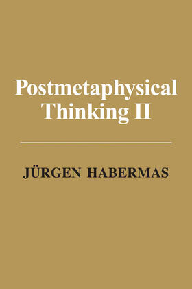 Habermas |  Postmetaphysical Thinking II | Buch |  Sack Fachmedien