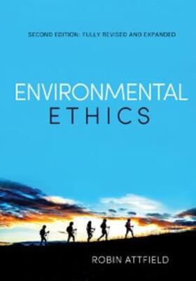 Attfield |  Environmental Ethics | eBook | Sack Fachmedien
