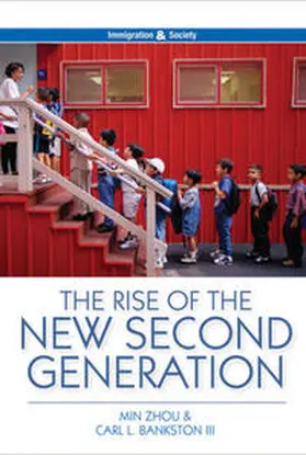 Zhou / Bankston |  The Rise of the New Second Generation | eBook | Sack Fachmedien