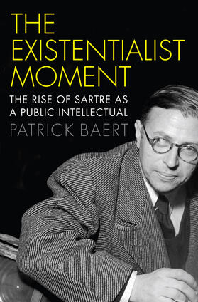 Baert |  The Existentialist Moment | Buch |  Sack Fachmedien