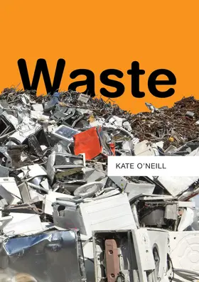 O'Neill |  Waste | Buch |  Sack Fachmedien