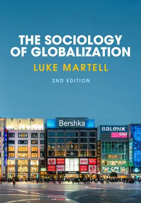 Martell |  Sociology of Globalization | Buch |  Sack Fachmedien