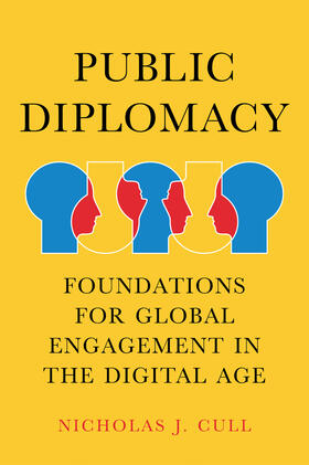 Cull |  Public Diplomacy | Buch |  Sack Fachmedien