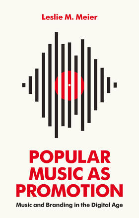 Meier |  Popular Music as Promotion | Buch |  Sack Fachmedien