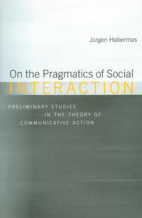 Habermas |  On the Pragmatics of Social Interaction | eBook | Sack Fachmedien