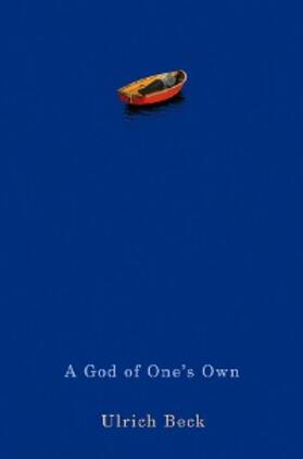 Beck |  A God of One's Own | eBook | Sack Fachmedien