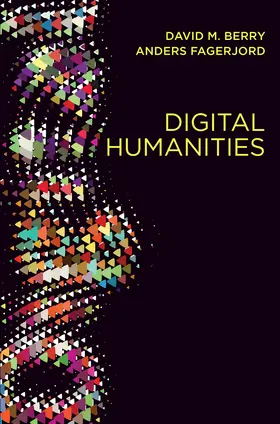 Berry / Fagerjord |  Digital Humanities | Buch |  Sack Fachmedien