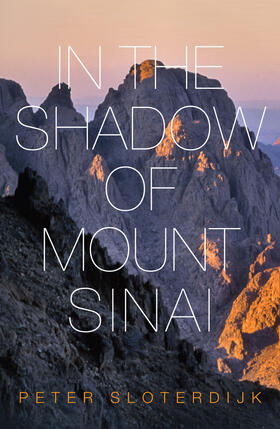 Sloterdijk |  In the Shadow of Mount Sinai | Buch |  Sack Fachmedien