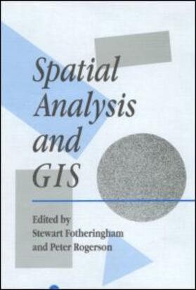 Fotheringham / Rogerson |  Spatial Analysis And GIS | Buch |  Sack Fachmedien