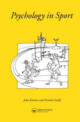Kreme / Scully |  Psychology In Sport | Buch |  Sack Fachmedien