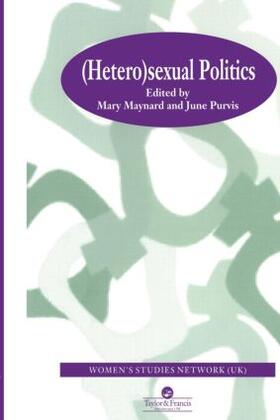 Maynard / Purvis |  HeteroSexual Politics | Buch |  Sack Fachmedien