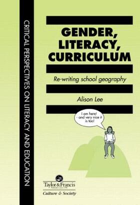 Lee |  Gender, Literacy, Curriculum | Buch |  Sack Fachmedien