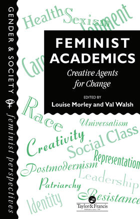 Morley / Walsh |  Feminist Academics | Buch |  Sack Fachmedien
