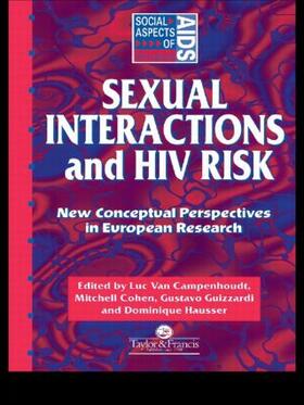Cohen / Guizzardi / Hausser |  Sexual Interactions and HIV Risk | Buch |  Sack Fachmedien