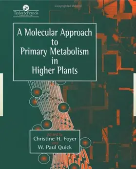 Foyer / Quick |  A Molecular Approach To Primary Metabolism In Higher Plants | Buch |  Sack Fachmedien