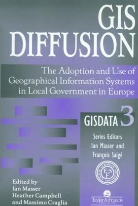 Masser / Campbell / Craglia |  GIS Diffusion | Buch |  Sack Fachmedien