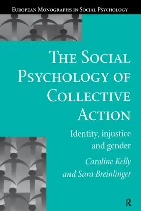 Breinlinger / Kelly |  The Social Psychology of Collective Action | Buch |  Sack Fachmedien