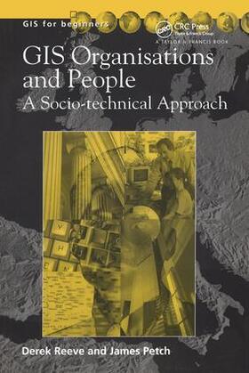Petch |  GIS, Organisations and People | Buch |  Sack Fachmedien
