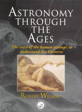 Wilson |  Astronomy Through the Ages | Buch |  Sack Fachmedien