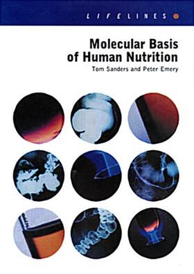 Sanders / Emery |  Molecular Basis of Human Nutrition | Buch |  Sack Fachmedien