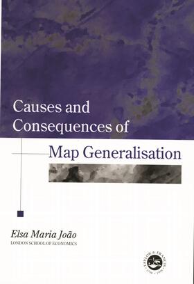 Joao |  Causes And Consequences Of Map Generalization | Buch |  Sack Fachmedien