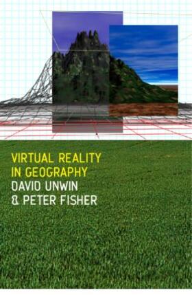 Fisher / Unwin |  Virtual Reality in Geography | Buch |  Sack Fachmedien