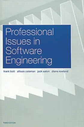 Bott / Coleman / Eaton |  Professional Issues in Software Engineering | Buch |  Sack Fachmedien