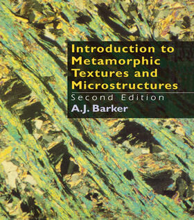 Barker |  Introduction to Metamorphic Textures and Microstructures | Buch |  Sack Fachmedien