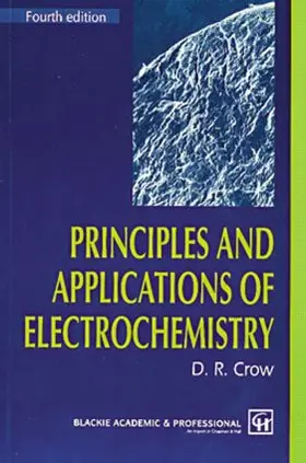 Crow |  Principles and Applications of Electrochemistry | Buch |  Sack Fachmedien