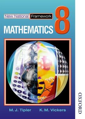 Tipler |  New National Framework Mathematics 8 Core Pupil's Book | Buch |  Sack Fachmedien