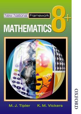 Tipler |  New National Framework Mathematics 8+ Pupil's Book | Buch |  Sack Fachmedien