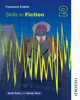 Reilly / Wren |  Nelson Thornes Framework English Skills in Fiction 2 | Buch |  Sack Fachmedien