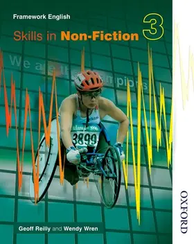 Reilly / Wren |  Nelson Thornes Framework English Skills in Non-Fiction 3 | Buch |  Sack Fachmedien