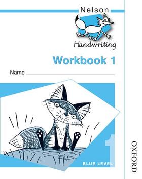 Jackman / Warwick | Nelson Handwriting Workbook 1 (X10) | Buch | 978-0-7487-7010-6 | sack.de