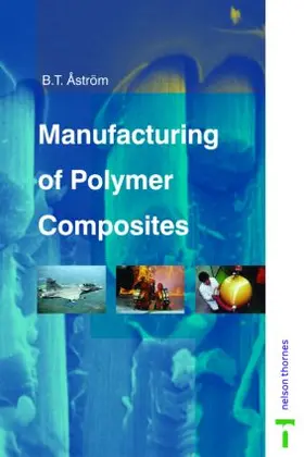 Astrom |  Manufacturing of Polymer Composites | Buch |  Sack Fachmedien