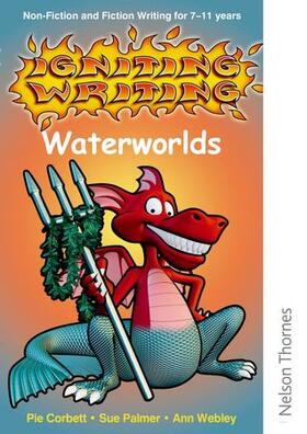 Palmer / Corbett / Webley | Igniting Writing Waterworlds CD-ROM | Sonstiges | 978-0-7487-9727-1 | sack.de